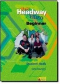 New Headway Video Beginner Students Book